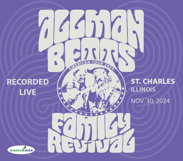 Allman Betts Family Revival 11-30-2024 Live in St. Charles, IL