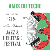 Amis Du Teche - Live at 2024 New Orleans Jazz & Heritage Festival