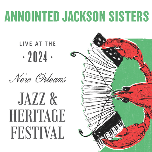 The Annointed Jackson Sisters - Live at 2024 New Orleans Jazz & Heritage Festival