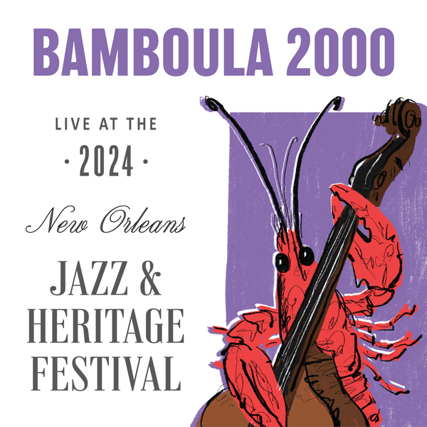 Bamboula 2000 - Live at 2024 New Orleans Jazz & Heritage Festival