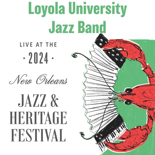 Loyola University Jazz Band - Live at 2024 New Orleans Jazz & Heritage Festival