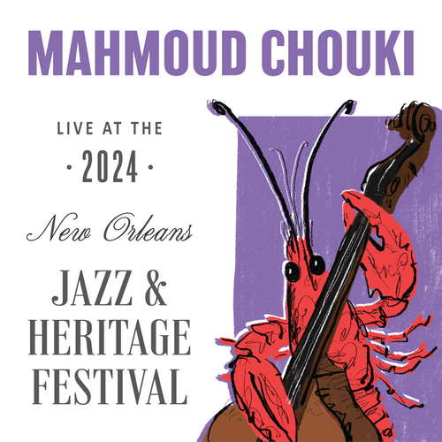 Mahmoud Chouki - Live at 2024 New Orleans Jazz & Heritage Festival