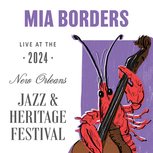 Mia Borders - Live at 2024 New Orleans Jazz & Heritage Festival