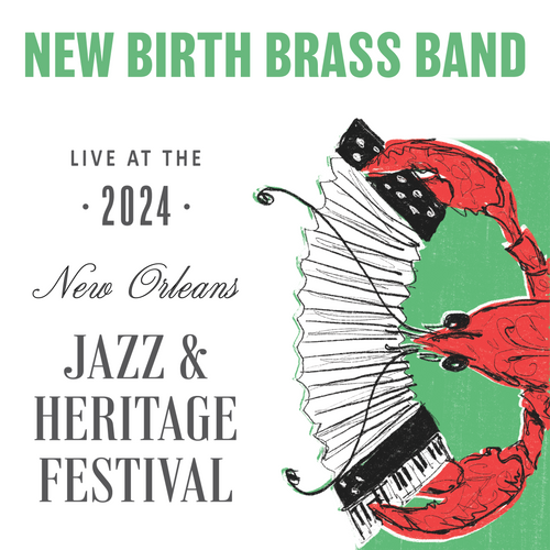 New Birth Brass Band - Live at 2024 New Orleans Jazz & Heritage Festival