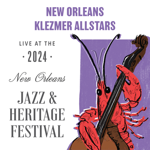 New Orleans Klezmer All Stars - Live at 2024 New Orleans Jazz & Heritage Festival