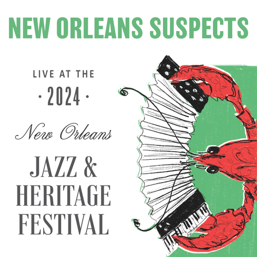 New Orleans Suspects  - Live at 2024 New Orleans Jazz & Heritage Festival