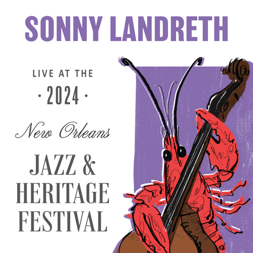 Sonny Landreth - Live at 2024 New Orleans Jazz & Heritage Festival